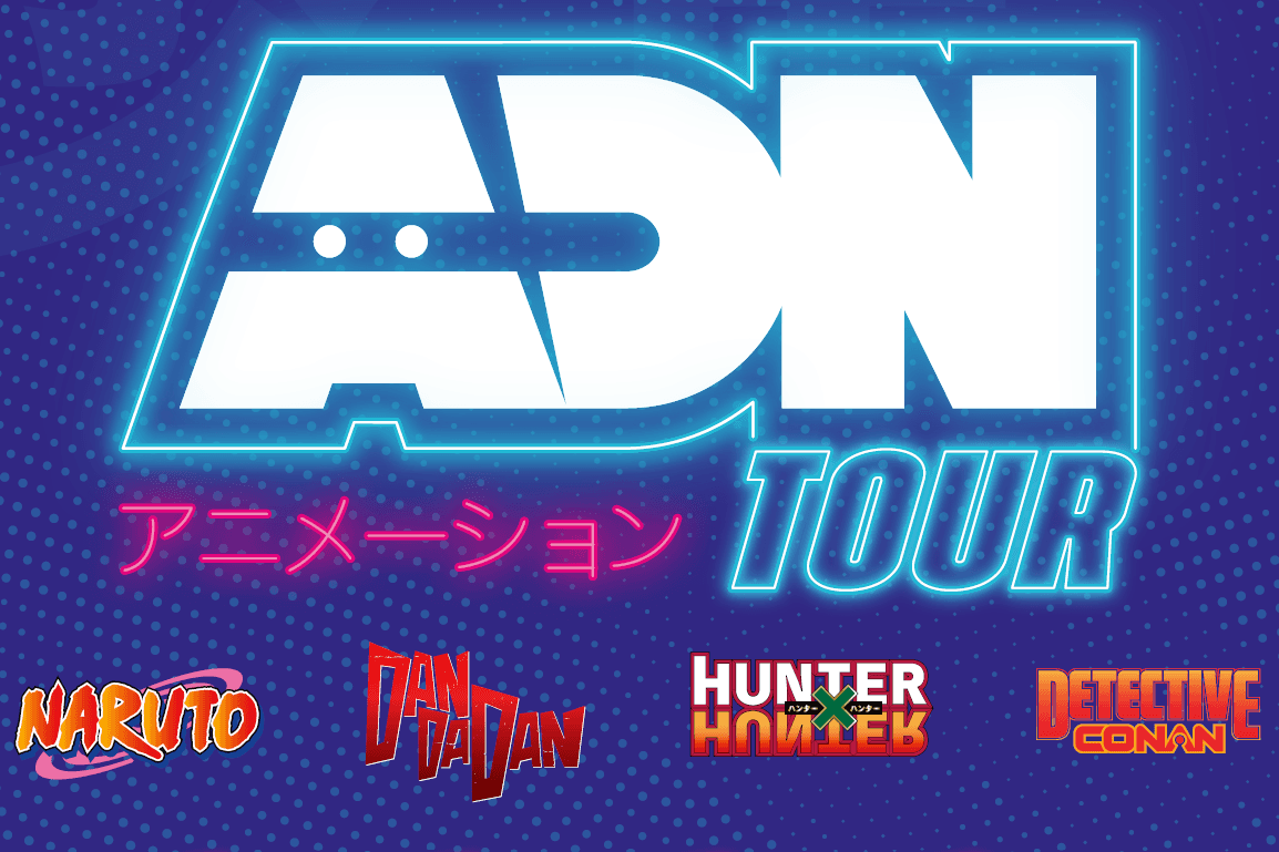 ADN Tour : la tournée anime gratuite passe par 10 villes